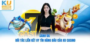 Sảnh DG - Đối Tác Liên Kết Uy Tín Hàng Đầu Của Ku Casino